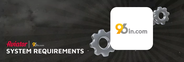 96in mobile app minimum technical requirements